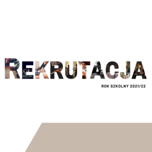 rekrutacja 2021/22